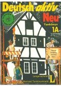 Neuner, Gred,Scherling, Theo,Schimdt, Reiner,Wilms, Heinz - Deutsch aktiv Neu Tankönyv 1A