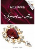 Karen Hawkins - Szerelmi alku