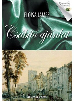 Eloisa James - Csábító ajánlat Eloisa James - Csábító ajánlat, Budapest 0 antikvár könyv