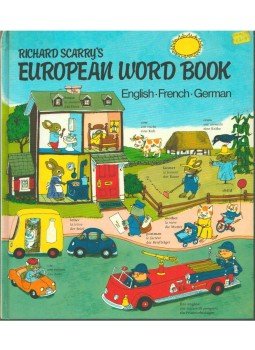 Richard Scarry - Richard Scarry's European Word Book Richard Scarry - Richard Scarry's European Word Book, London 1987 antikvár könyv