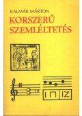 Kalmár Márton - Korszerü szemléltetés