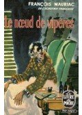 Francois Mauriac - Le noeud de vipères