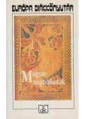 Vargyas Lajos - Magyar népballadák