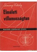 Simonyi Károly - Elméleti villamosságtan
