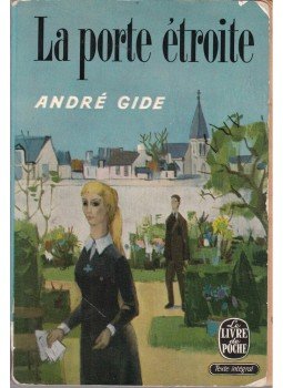 Gide, André - La porte étroite Gide, André - La porte étroite, Paris 1967 antikvár könyv