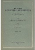 Medgyessy Pál dr- Takács Lajos dr. - Műszaki matematikai gyakorlatok - C. V. Valószínűségszámítás