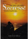 Michel Quoist - Szeress!