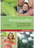 Michele Boiron,Alain Payre-Ficot - Homeopátia a mindennapi gyakorlatban