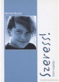 Michel Quoist - Szeress!