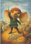 Kate DiCamillo - Cincin Lovag Legendája