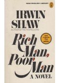 Shaw, Irwin - Rich Man, Poor Man