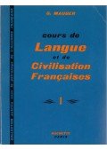 Mauger, G. - Cours de Langue et de Civilisation Francaises I.