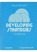 Elsworth, Steve - Developing Strategies workbook