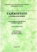 Dr. Pechó Zoltán,Milassin Márta - Tájékoztató a sterilizálásról