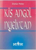 Dohár Péter - Kis angol nyelvtan