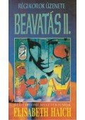 Elisabeth Haich - Beavatás II.