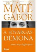 Máté Gábor Dr. - A sóvárgás démona