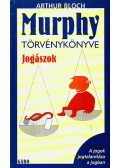 Arthur Bloch - Murphy törvénykönyve - Jogászok