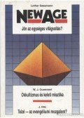 Ouweneel, Willem  J.,Gassmann, Lothar,Hitz, J. - New Age / Okkultizmus és keleti misztika / Taizé - az evangéliumi mozgalom?