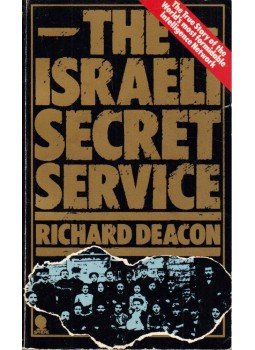 Deacon, Richard - The Israeli Secret Service Deacon, Richard - The Israeli Secret Service, London 1981 antikvár könyv