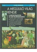 Marchand, Pierre - A megújuló világ rendje