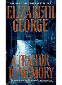 Elizabeth George - A Traitor to Memory Elizabeth George - A Traitor to Memory, 2001 antikvár könyv