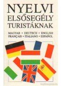 - Nyelvi elsősegély turistáknak (magyar-német-angol-francia-spanyol-olasz)