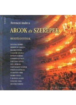 Ferenczi Andrea - Arcok és szerepek Ferenczi Andrea - Arcok és szerepek, Budapest 2001 antikvár könyv