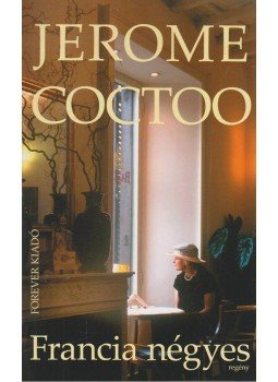 Jerome Coctoo - Francia négyes Jerome Coctoo - Francia négyes, Budapest 0 antikvár könyv