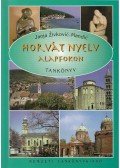 Janja Zivkovic-Mandic - Horvát nyelv alapfokon tankönyv