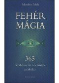 Mala, Matthias - Fehér mágia