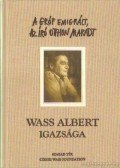 Raffay Ernő,Takaró Mihály,Vekov Károly - A gróf emigrált, az író otthon maradt