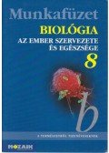 Jámbor Gyuláné,Csókási Andrásné - Biológia 8. Munkafüzet