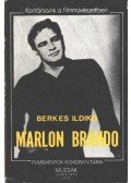 Berkes Ildikó - Marlon Brando