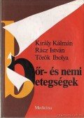 Rácz István,Király Kálmán,Török Ibolya - Bőr- és nemi betegségek
