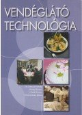 Dunszt Károly,Ónódi Ferenc,Oriskó Ferenc,Török István János - Vendéglátó technológia