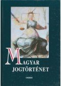 Mezey Barna (szerk.) - Magyar jogtörténet