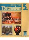 Horváth Péter - Történelem 5.