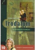 Pethőné Nagy Csilla - Irodalom 10. Szöveggyűjtemény