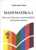 Szelezsán János - Matematika-1