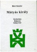 Bíró Sándor - Mátyás Király