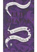 Elif shafak - A szerelem 40 szabálya