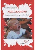 TEUSEN,GERTRUD - Nem akarom!