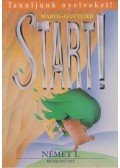 Maros Judit,Szitnyainé Gottlieb Éva - Start! Német I. - Munkafüzet