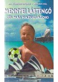 Dr. Kárpáti György,Peterdi Pál - Mennyei lábtengó (dedikált)