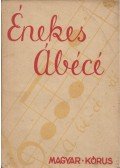 Rajeczky Benjamin dr. (szerk.),Dr. Kerényi György - Énekes ábécé