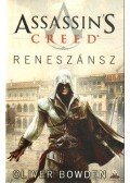 Oliver Bowden - Assassin's Creed - Reneszánsz