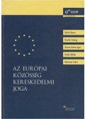 Király Miklós - Az Európai Közösség kereskedelmi joga