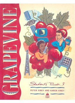 Viney, Peter, Viney, Karen - Grapevine 3 – Student's Book Viney, Peter, Viney, Karen - Grapevine 3 – Student's Book, Oxford 1992 antikvár könyv