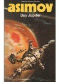 Isaac Asimov - Buy Jupiter and other stories